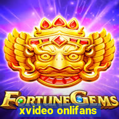 xvideo onlifans